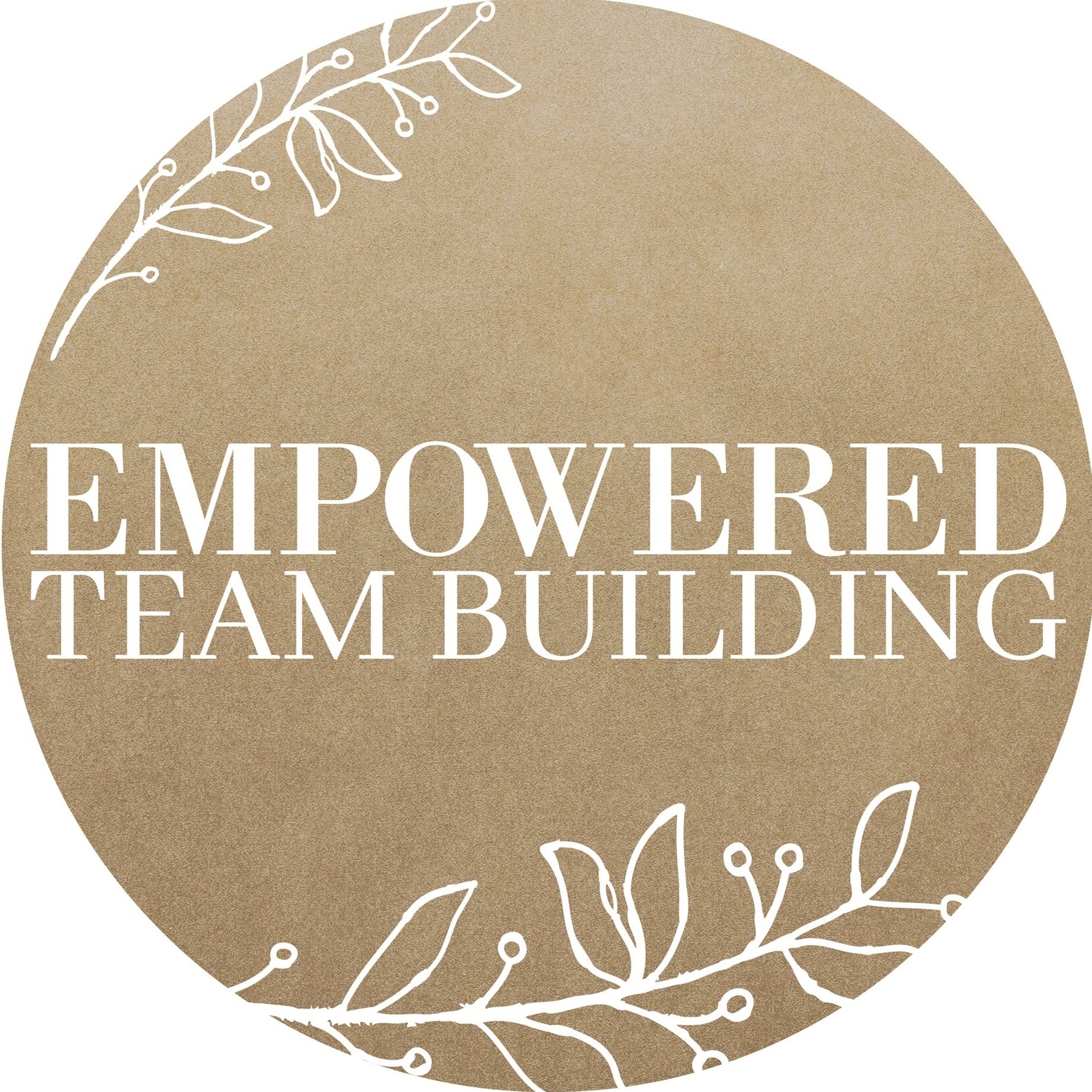 Empowered Team Building